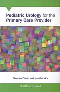 Pediatric Urology for the Primary Care Provider (Paperback)