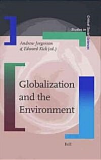 Globalization and the Environment (Hardcover)