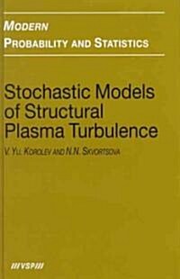Stochastic Models of Structural Plasma Turbulence (Hardcover)