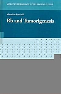 Rb and Tumorigenesis (Hardcover)