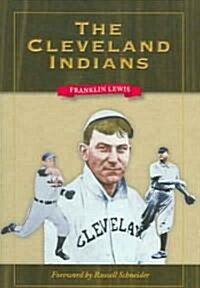The Cleveland Indians (Paperback)