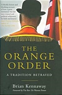 The Orange Order (Hardcover)