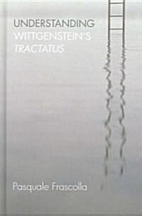 Understanding Wittgensteins Tractatus (Hardcover)