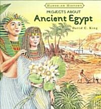 Projects about Ancient Egypt (Library Binding)