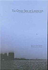 The Other Side of Landscape: An Anthology of Contemporary Nordic Poetry (Paperback)