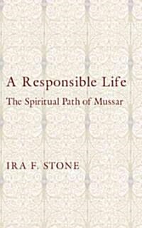 A Responsible Life (Paperback)