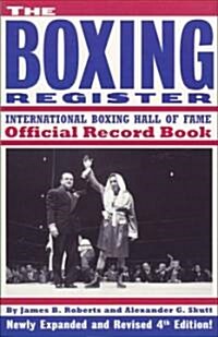The Boxing Register (Paperback, 4th, Revised, Expanded)