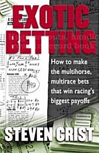 Exotic Betting (Hardcover)