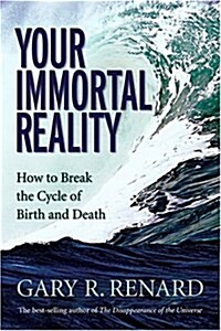 Your Immortal Reality (Hardcover, 1st)