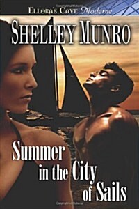 Summer in the City of Sails (Paperback)