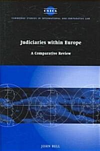 Judiciaries within Europe : A Comparative Review (Hardcover)