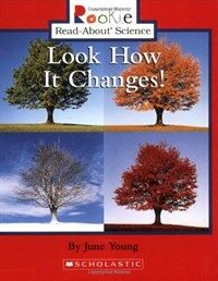 Look How It Changes! (Paperback)