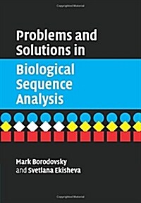 Problems and Solutions in Biological Sequence Analysis (Paperback)