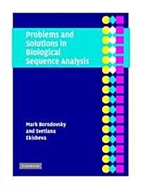 Problems and Solutions in Biological Sequence Analysis (Hardcover)