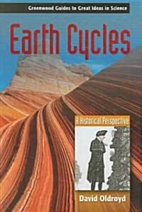 Earth Cycles: A Historical Perspective (Hardcover)