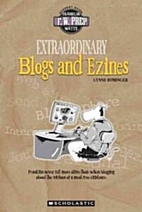 Extraordinary Blogs And Ezines (Paperback)