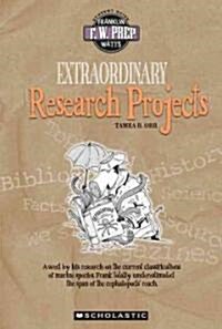 Extraordinary Research Projects (Paperback)