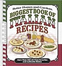 Better Homes and Gardens Biggest Book of Italian Recipes (Paperback, Spiral)