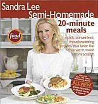 Sandra Lee Semi-homemade 20-minute Meals (Paperback)