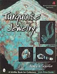 Turquoise Jewelry (Paperback, 3rd, Revised, Expanded)