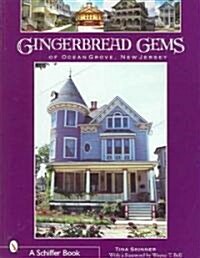 Gingerbread Gems of Ocean Grove, NJ (Paperback)
