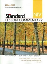 Standard NIV Lesson Commentary 2006-2007 (Paperback)