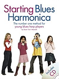 Starting Blues Harmonica: Young Player Edition [With CD] (Paperback)