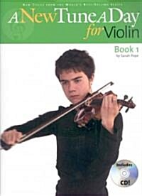 A New Tune a Day for Violin: Book 1 [With CD] (Paperback)