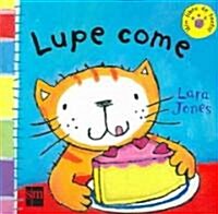 Lupe Come / Yum, Yum, Poppy Cat (Board Book, Translation)