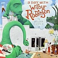 [중고] A Day with Wilbur Robinson (Hardcover)