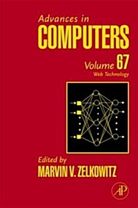 Advances in Computers: Web Technology Volume 67 (Hardcover)