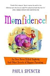 Momfidence! (Paperback)