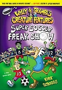 [중고] Super Soccer Freak Show (Paperback)