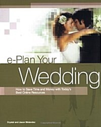 e-Plan Your Wedding (Paperback, 1st)