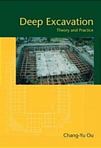 Deep Excavation : Theory and Practice (Hardcover)
