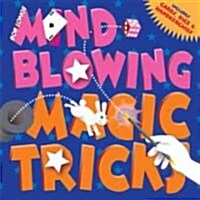 Mind-Blowing Magic Tricks (Hardcover, NOV, Spiral)