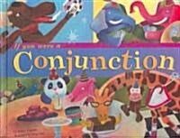 If You Were a Conjunction (Library)