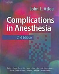 Complications in Anesthesia (Hardcover, 2 Revised edition)