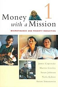 [중고] Money with a Mission : Microfinance and Poverty Reduction (Paperback)