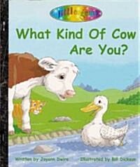 What Kind of Cow Are You? (Hardcover)
