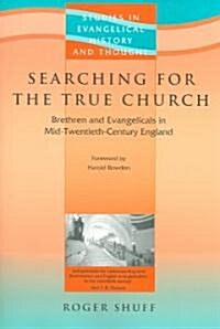 Searching for the True Church (Paperback)
