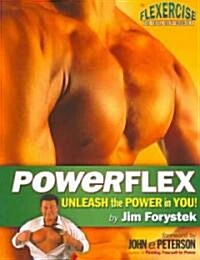 Powerflex (Paperback)