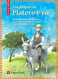 Estampas de Platero y Yo / Pictures of Platero and I (Paperback, ACT)