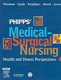 Phipps Medical-Surgical Nursing: Health and Illness Perspectives [With CDROM] (Hardcover, 8)