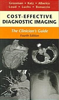Cost-Effective Diagnostic Imaging (Paperback, 4th)
