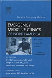 Geriatric Emergency Medicine (Hardcover, 1st)