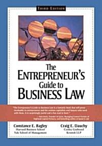 The Entrepreneurs Guide to Business Law (Paperback, 3rd)