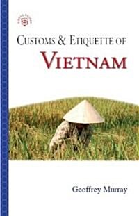 Customs & Etiquette of Vietnam (Paperback)