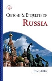 Russia : Customs and Etiquette (Paperback)