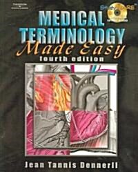 Medical Terminology Made Easy [With CDROM] (Paperback, 4)